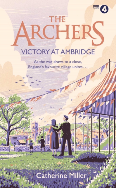 The Archers: Victory at Ambridge : perfect for all fans of The Archers, EPUB eBook