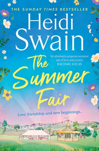 The Summer Fair : the most perfect summer read filled with sunshine and celebrations, Paperback / softback Book