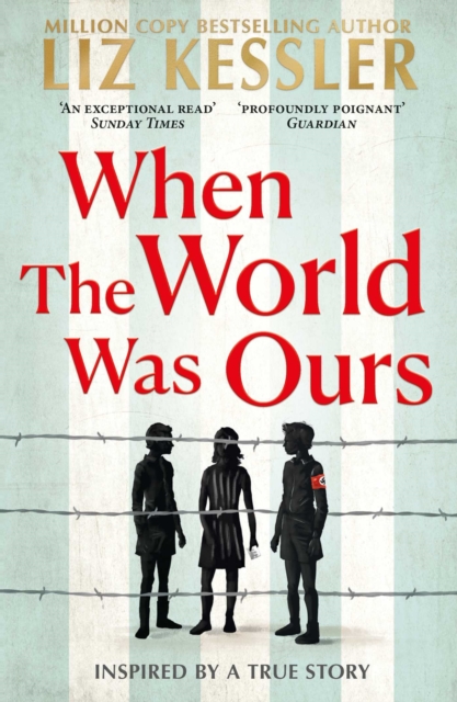 When The World Was Ours : A book about finding hope in the darkest of times, Paperback / softback Book