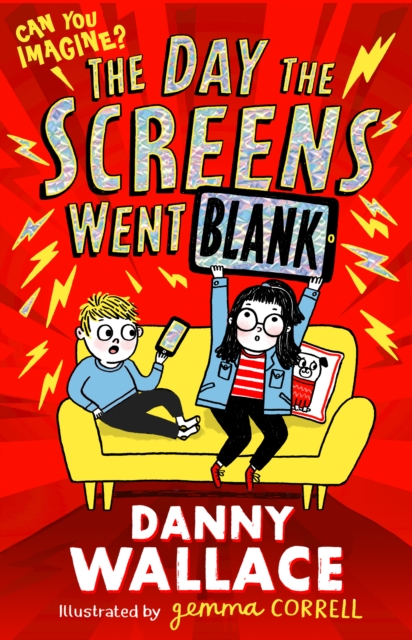The Day the Screens Went Blank, Paperback / softback Book