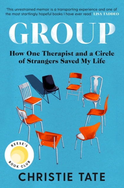 Group : How One Therapist and a Circle of Strangers Saved My Life, EPUB eBook