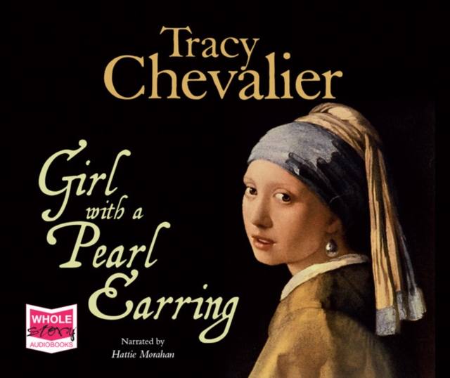 Girl with a Pearl Earring, CD-Audio Book