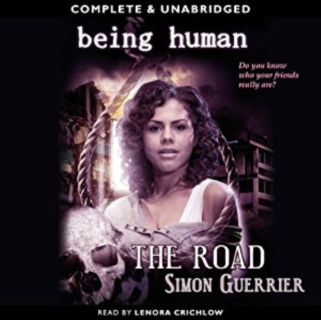 Being Human : The Road, eAudiobook MP3 eaudioBook