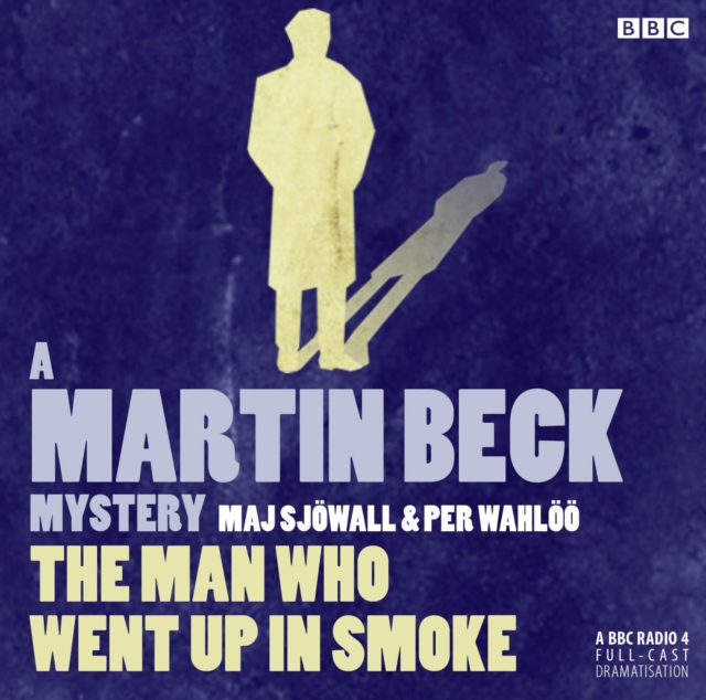 Martin Beck: The Man Who Went Up in Smoke, eAudiobook MP3 eaudioBook