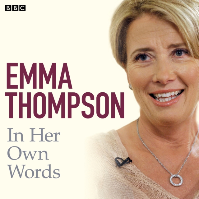 Emma Thompson In Her Own Words, eAudiobook MP3 eaudioBook