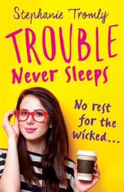 Trouble Never Sleeps, Paperback / softback Book