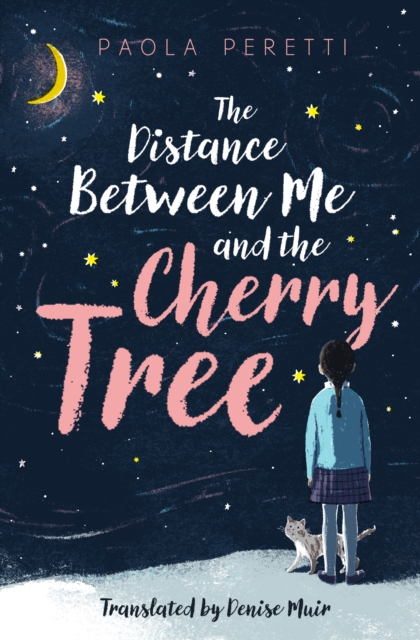 The Distance Between Me and the Cherry Tree, Paperback / softback Book