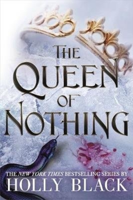 The Queen of Nothing (The Folk of the Air #3), Paperback / softback Book