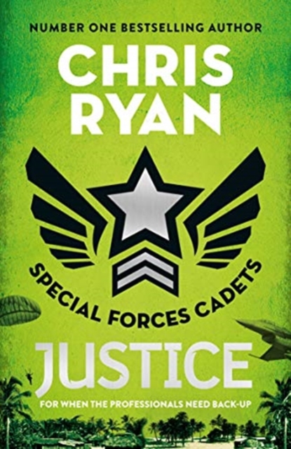 Special Forces Cadets 3: Justice, Paperback / softback Book