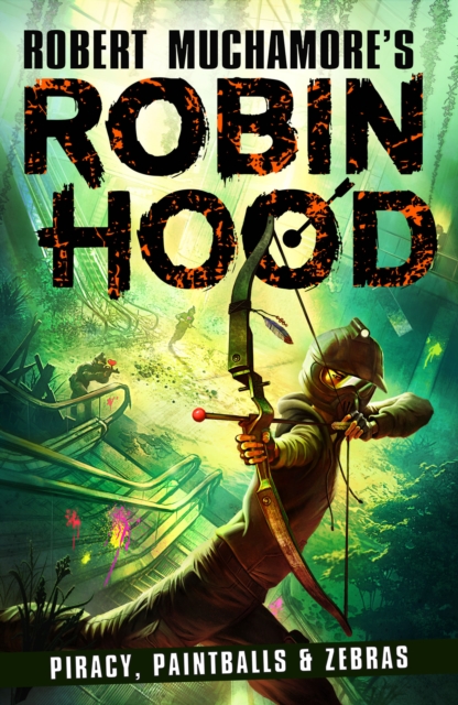 Robin Hood 2: Piracy, Paintballs & Zebras, Paperback / softback Book