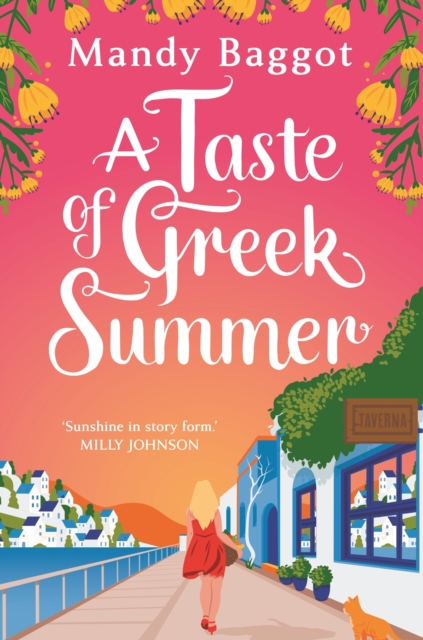A Taste of Greek Summer : The BRAND NEW Greek Summer romance from author Mandy Baggot, Paperback / softback Book