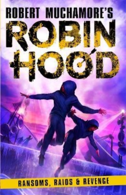 Robin Hood 5: Ransoms, Raids and Revenge, Paperback / softback Book