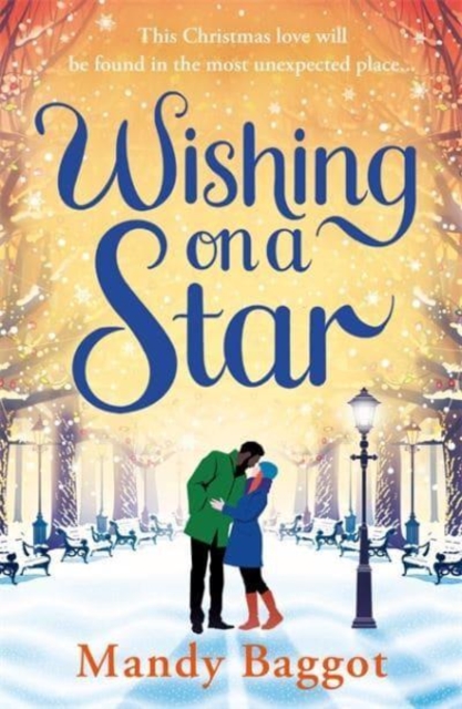 Wishing on a Star : A heart warming and perfect romance from bestselling author Mandy Baggot, Paperback / softback Book