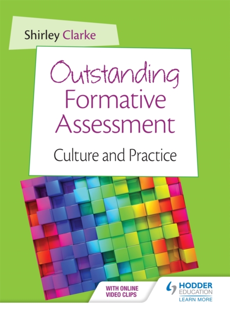 Outstanding Formative Assessment: Culture and Practice, Paperback / softback Book