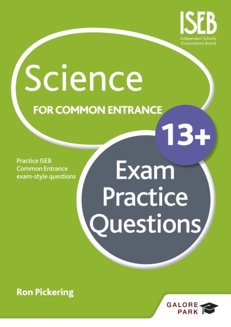 Science for Common Entrance 13+ Exam Practice Questions (for the June 2022 exams), EPUB eBook