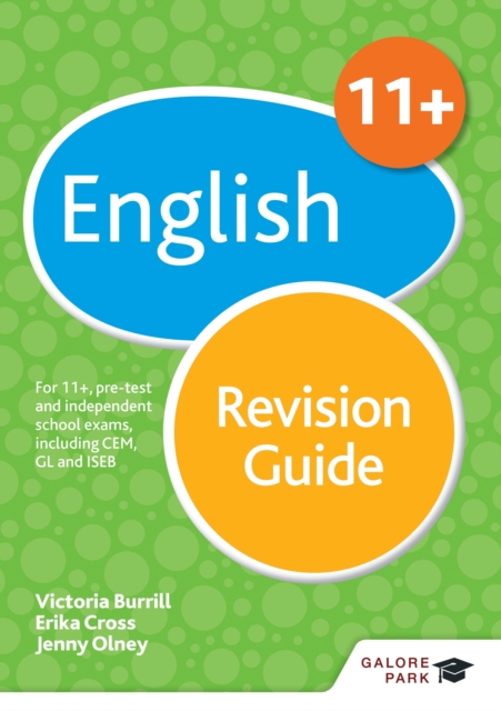 11+ English Revision Guide : For 11+, pre-test and independent school exams including CEM, GL and ISEB, EPUB eBook