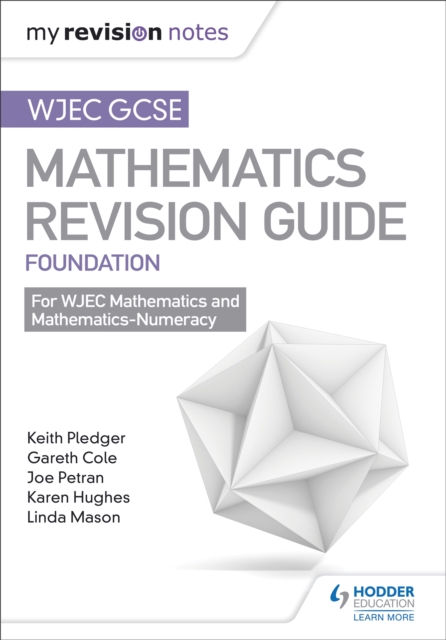 WJEC GCSE Maths Foundation: Mastering Mathematics Revision Guide, Paperback / softback Book