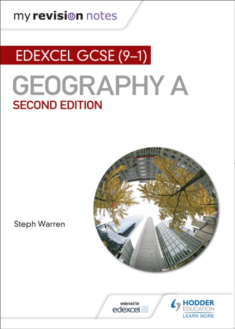 My Revision Notes: Edexcel GCSE (9-1) Geography A Second Edition, Paperback / softback Book