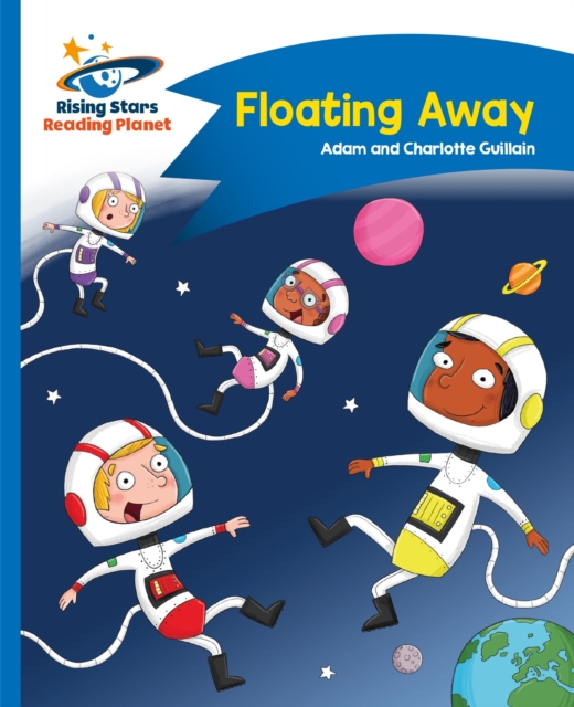 Reading Planet - Floating Away - Blue: Comet Street Kids, EPUB eBook