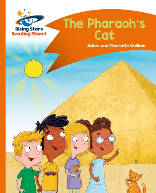 Reading Planet - The Pharaoh's Cat - Orange: Comet Street Kids, EPUB eBook