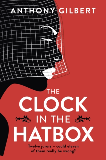 The Clock in the Hatbox : Classic golden age mystery from a true icon of crime fiction, EPUB eBook