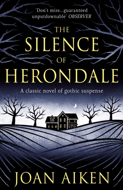 The Silence of Herondale : A missing child, a deserted house, and the secrets that connect them, EPUB eBook