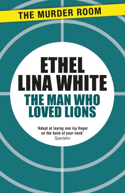 The Man Who Loved Lions, EPUB eBook