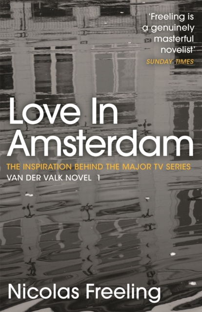 Love in Amsterdam : Van der Valk Book 1, Paperback / softback Book