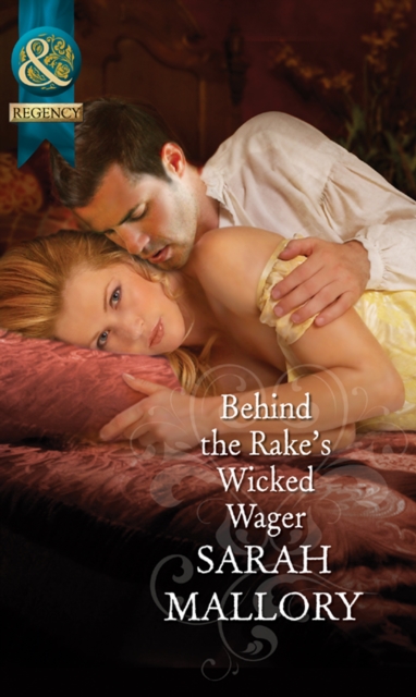 The Behind The Rake's Wicked Wager, EPUB eBook