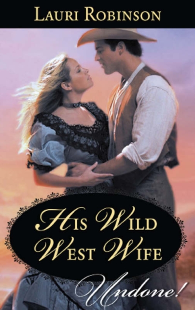 His Wild West Wife, EPUB eBook