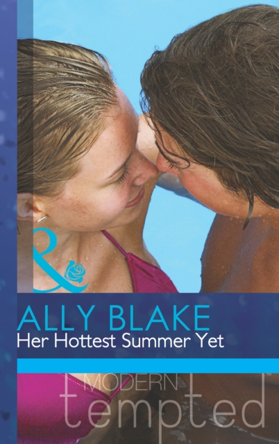Her Hottest Summer Yet, EPUB eBook