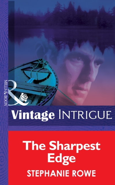 The Sharpest Edge (Mills & Boon Intrigue), EPUB eBook