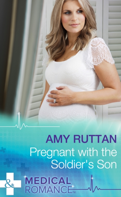 Pregnant With The Soldier's Son, EPUB eBook