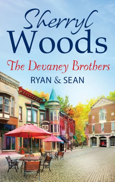 The Devaney Brothers: Ryan And Sean : Ryan's Place (The Devaneys) / Sean's Reckoning (The Devaneys), EPUB eBook