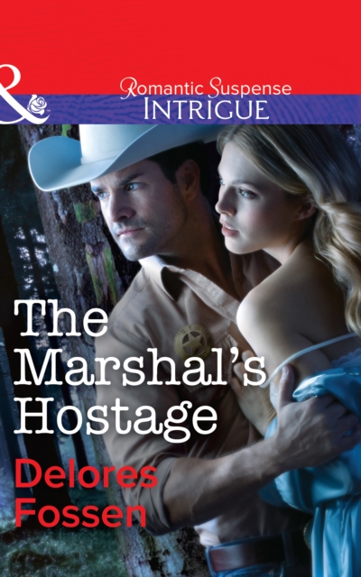 The Marshal's Hostage, EPUB eBook