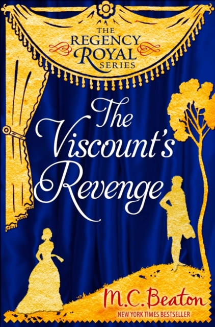 The Viscount's Revenge : Regency Royal 12, EPUB eBook