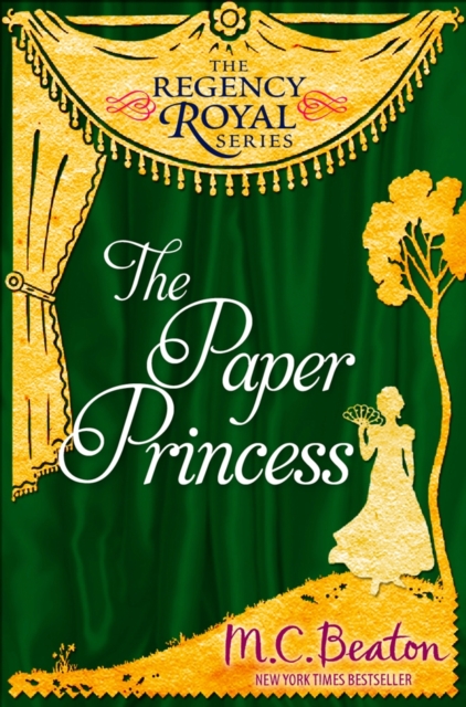 The Paper Princess : Regency Royal 13, EPUB eBook