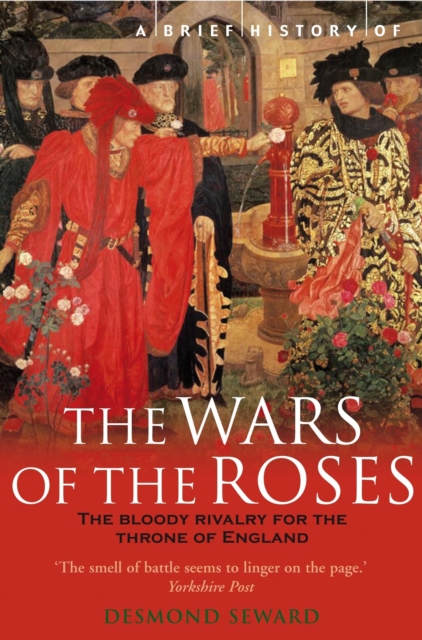A Brief History of the Wars of the Roses, EPUB eBook
