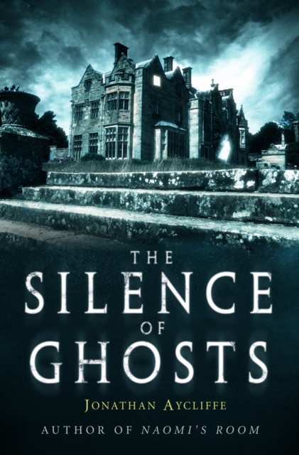 The Silence of Ghosts, EPUB eBook
