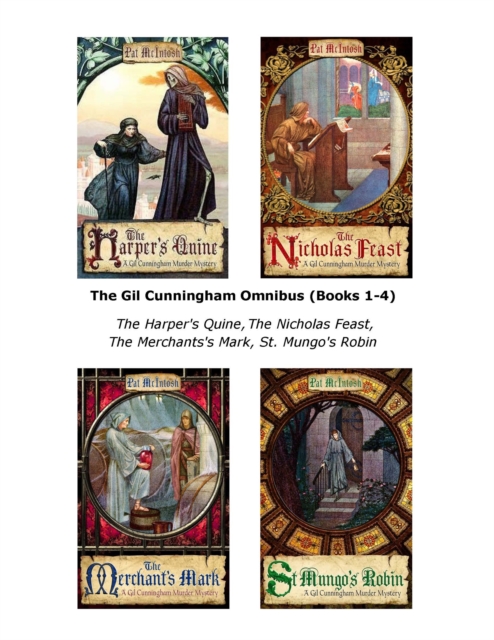 The Gil Cunningham Omnibus (Books 1-4) : The Harper's Quine, The Nicholas Feast, The Merchants's Mark, St. Mungo's Robin, EPUB eBook