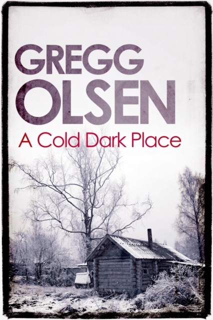 A Cold Dark Place, EPUB eBook