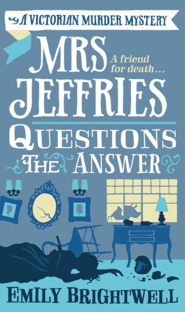 Mrs Jeffries Questions the Answer, EPUB eBook