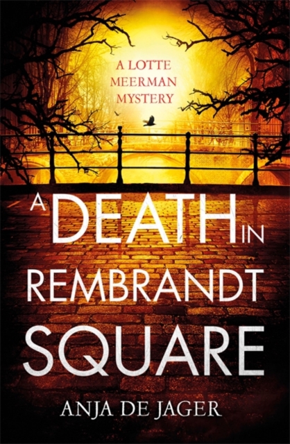 A Death in Rembrandt Square, Hardback Book