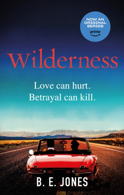 Wilderness : Now a major TV series starring Jenna Coleman, Paperback / softback Book