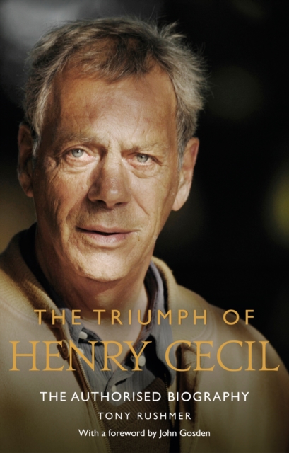 The Triumph of Henry Cecil : The Authorised Biography, EPUB eBook