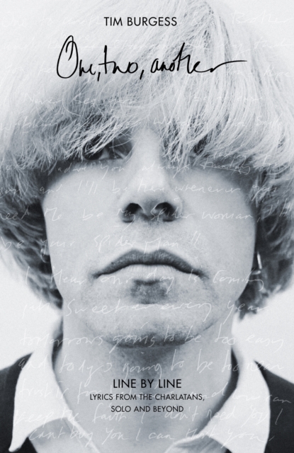 One Two Another : Line By Line: Lyrics from The Charlatans, Solo and Beyond, EPUB eBook