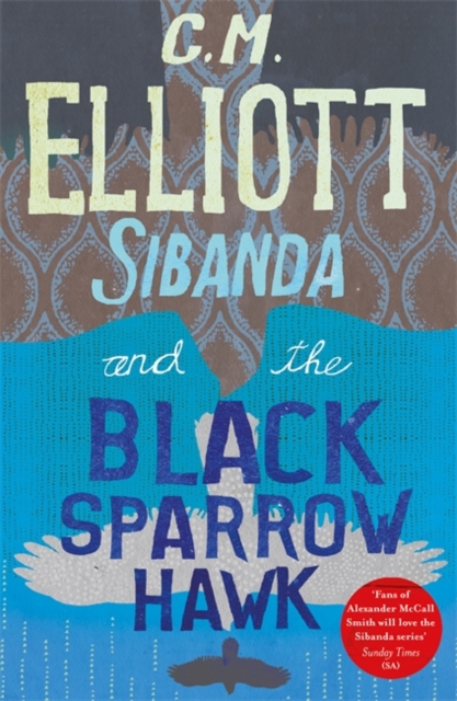 Sibanda and the Black Sparrow Hawk, Paperback / softback Book