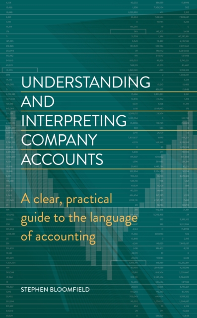 Understanding and Interpreting Company Accounts : A practical guide to published accounts for non-specialists, EPUB eBook