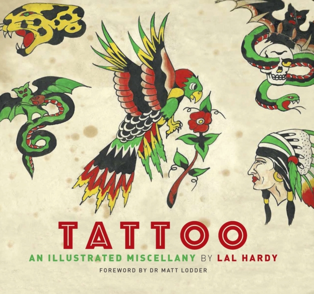 Tattoo : An Illustrated Miscellany, EPUB eBook