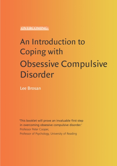 An Introduction to Coping with Obsessive Compulsive Disorder, 2nd Edition, EPUB eBook